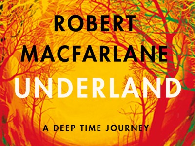 Underland by Robert Macfarlane: A Book&nbsp;Review